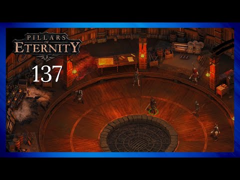 Pillars of Eternity - Part 137 | Adaryc - Commander of the Iron Flail [The White March Pt. 2]