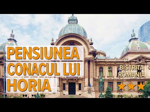 Pensiunea Conacul lui Horia hotel review | Hotels in Bistrita | Romanian Hotels