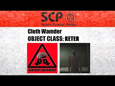 Cloth Wamder NEW Demonstrations In SCP - Deception v0.1.2