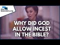 Why Did God Allow Incest In The Bible GotQuestions Org