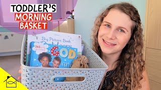 What's In Our Morning Basket? // Toddler Version