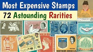 Most Expensive Stamps In The World - Part 6 | 72 Astounding Philatelic Rarities