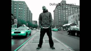 Dollar & A Dream I - J. Cole [Lyrics]