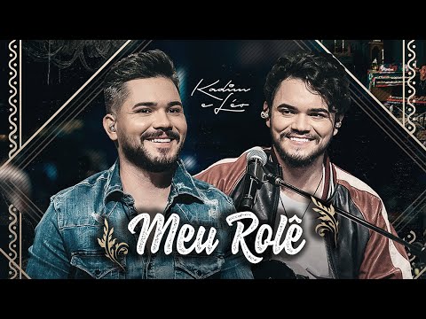 Kadim e Leo - Meu Rolê (DVD Ao Vivo em Goiânia)
