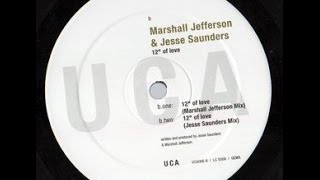 Marshall Jefferson and Jesse Saunders - 12 inches of Love