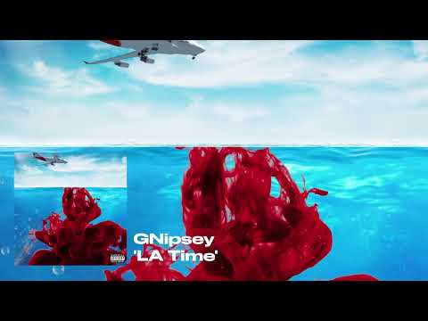 GNipsey - LA Time (Audio)