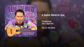 A Sailor Went to Sea
