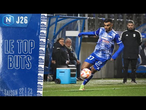 Le Top Buts de la J26 I National 2022-2023
