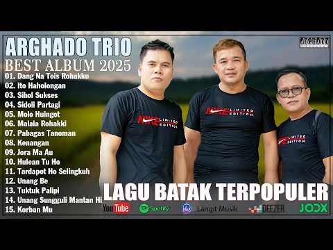 Arghado Trio - Kompilasi Lagu Batak Terbaru 2025 Lagu Batak Pilihan Terbaik Full Album Tiktok
