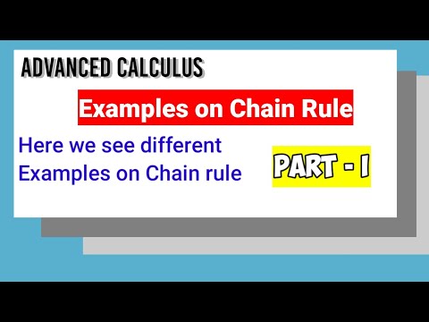 Examples of chain rule Part 1