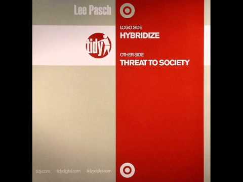 Lee Pasch - Threat To Society