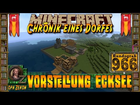 Minecraft #966-Chronik eines Dorfes- Vorstellung Ecksee [HD+Deutsch]