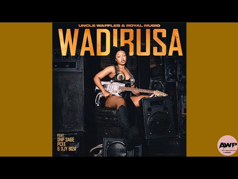 Uncle Waffles & Royal MusiQ - Wadibusa (Instrumentals) feat. Ohp Sage, Pcee & DJY Biza