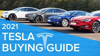 Tesla 2021 Buyer’s Guide | Model S, 3, X, Y