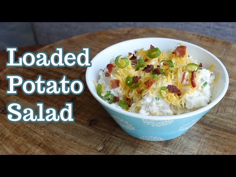 LOADED POTATO SALAD RECIPE - The BEST potato salad recipe ever!