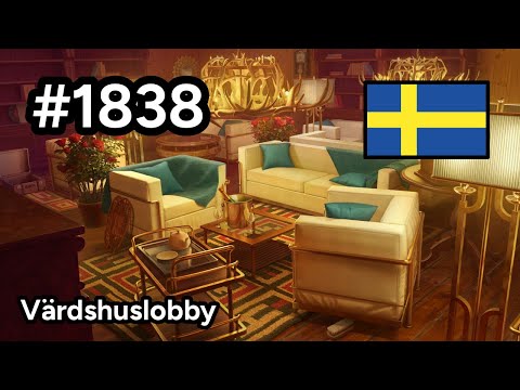 #1838 🇸🇪 (📕8-📄23-3) - Värdshuslobby - June's Journey