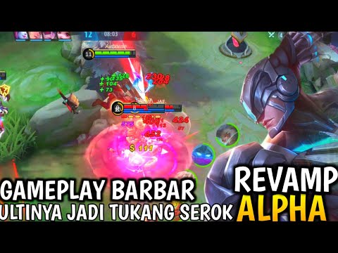 ALPHA REVAMP GA NGOTAK DAMAGE+ULTINYA|MOBILE LEGENDS BANG BANG|#msc #mlbb #alpha #revamp#mpl