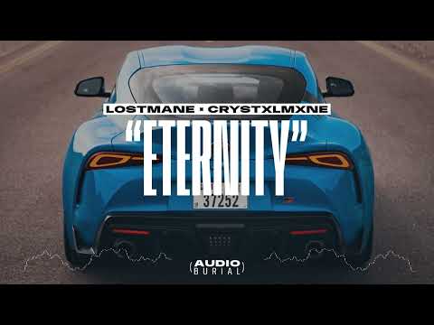 LOSTMANE x CRYSTXLMXNE "Eternity" 🌄 | Audio Burial