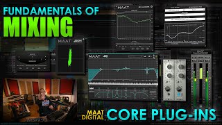Video thumbnail for Fundamentals of Mixing || MAAT Digital Core Plug-ins by Alberto Rizzo Schettino