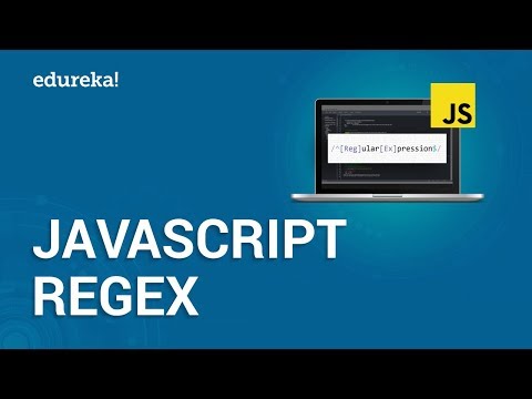 JavaScript Regex | Regular Expressions in JavaScript | JavaScript Regular Expressions | Edureka