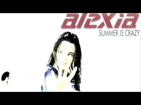 Alexia - the summer is crazy
