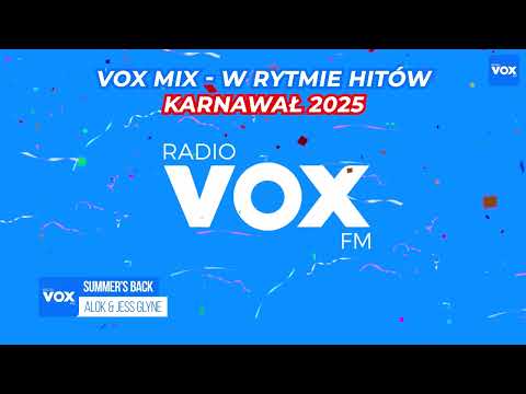 KARNAWAŁ w Rytmie Hitów 2025 - OFICJALNY MIX VOX FM