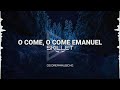 Skillet - O Come, O Come Emmanuel (Lyrics)