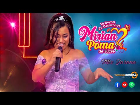 🌺🎶 MIRIAN POMA DE SUCRE 🌹🎻 MIX JARANA