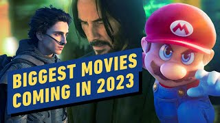 The Biggest Movies Coming in 2023