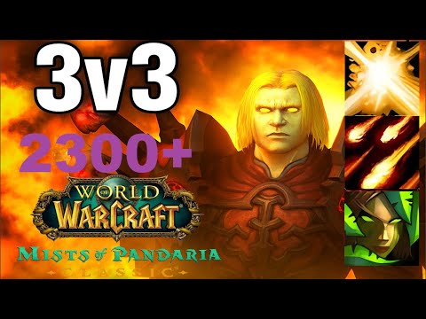 WoW MoP Classic PvP - Destro Lock 3v3 Arena (2300+) - LHP (Ep. 1)