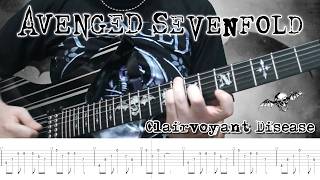 Avenged Sevenfold - Clairvoyant Disease (Guitar Cover + TABS)