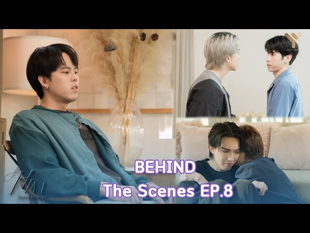 [BEHIND THE SCENES] ยอมเป็นของฮิม | FOR HIM THE SERIES #8
