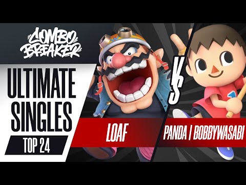loaf vs. Panda | BobbyWasabi - Ultimate Singles Top 24 Losers - Combo Breaker 2022