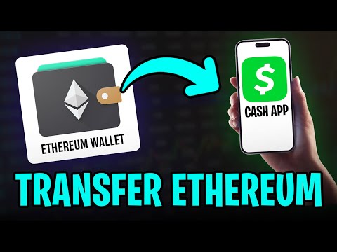 How to Transfer Ethereum to Cash App Account (2026 Update)