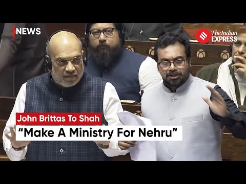 CPI(M) Leader John Brittas Counters Amit Shah's Nehru Allegations Amid J&K Bills Discussion