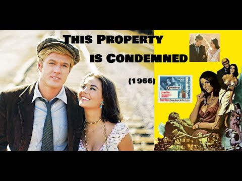 This Property Is Condemned (1966) Tribute