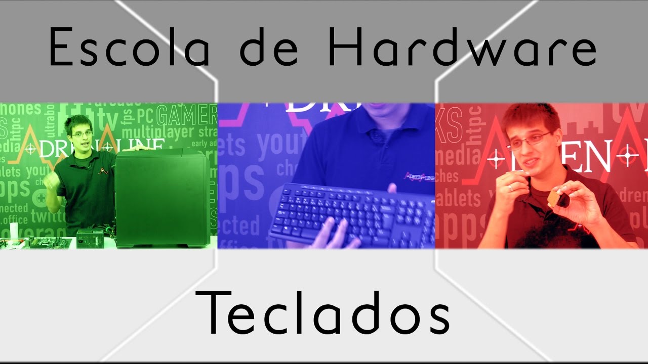 Teclados - Escola de Hardware - Episódio 13