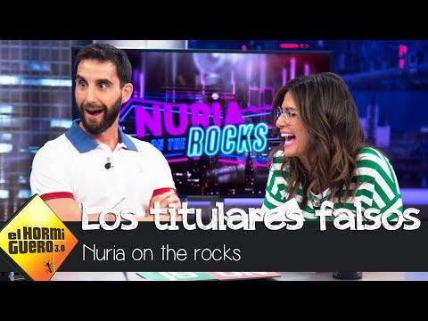 Nuria Roca repasa los titulares falsos - El Hormiguero 3.0