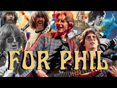 For Phil: A Phil Lesh Documentary