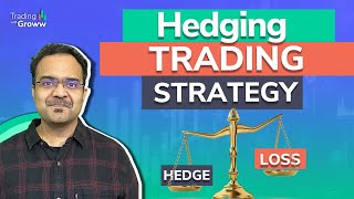 Hedging Trading Strategy For Maximum Profits