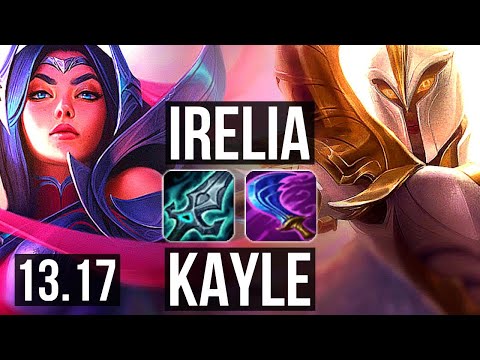 IRELIA vs KAYLE (TOP) | 11 solo kills, 700+ games | EUW Master | 13.17