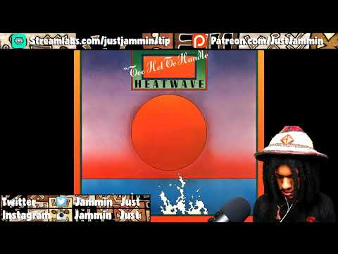 FIRST TIME HEARING Heatwave - Ain't No Half Steppin' Reaction