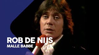 Rob de Nijs - Malle Babbe | Op Losse Groeven