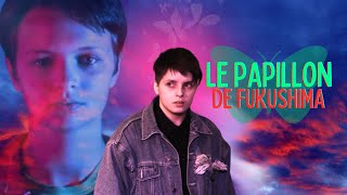 LE PAPILLON DE FUKUSHIMA (2020) de Kenji Isidor