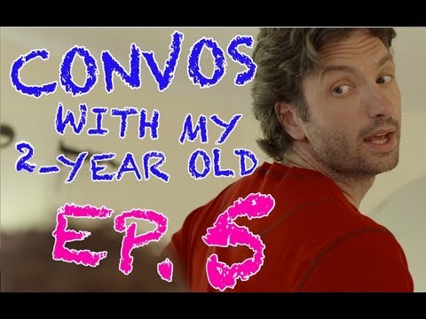 2歳児とのコンヴォス - "Playtime" - EPISODE 5 (Convos With My 2-Year-Old - "Playtime" - EPISODE 5)