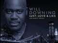 MC - Will Downing - Feelin alright