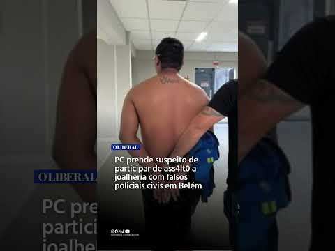 FIM DA FUGA: Polícia Civil prende em Santa Catarina suspeito de assalto a joalheria em Belém 🚨⚖️