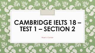 Cambridge IELTS 18 Test 1 Section 2