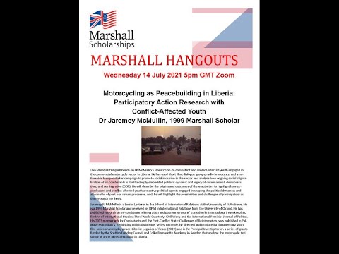 Marshall Hangout - Motorcycling as Peacebuilding in Liberia: Participatory Action Research with Conflict-Affected Youth 14 July 2021