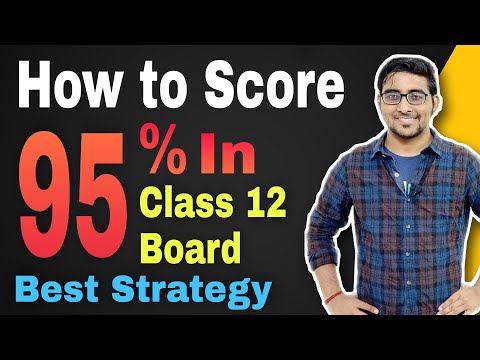 How to Score 95 percent in class 12 Board 2021 | Cbse latest news | Class 12 preparation 2021 Video
